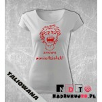 Koszulka z nadrukiem - Znowu poniedziałek! Koszulka z nadrukiem - Znowu poniedziałek!