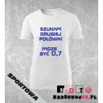 Koszulka z nadrukiem - Poszukuję drugiej połówki, może być 0,7 Koszulka z nadrukiem - Poszukuję drugiej połówki, może być 0,7