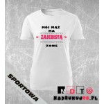 Koszulka z nadrukiem - Mój mąż ma zajebistą żonę Koszulka z nadrukiem - Mój mąż ma zajebistą żonę