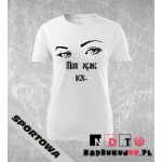Koszulka z nadrukiem - Mam piękne oczy... Koszulka z nadrukiem - Mam piękne oczy...
