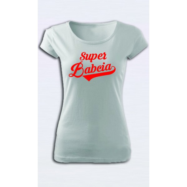 Super Babcia - Koszulka z nadrukiem idealna na dzień Babci Super Babcia - Koszulka z nadrukiem idealna na dzień Babci