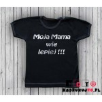 Koszulka niemowlęca z nadrukiem - moja mama wie lepiej Koszulka niemowlęca z nadrukiem - moja mama wie lepiej