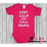 Body dziecięce z nadrukiem - Keep Calm and Call Mama Body dziecięce z nadrukiem - Keep Calm and Call Mama
