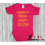 Body dziecięce z nadrukiem - najpierw masa potem rzeźba Body dziecięce z nadrukiem - najpierw masa potem rzeźba