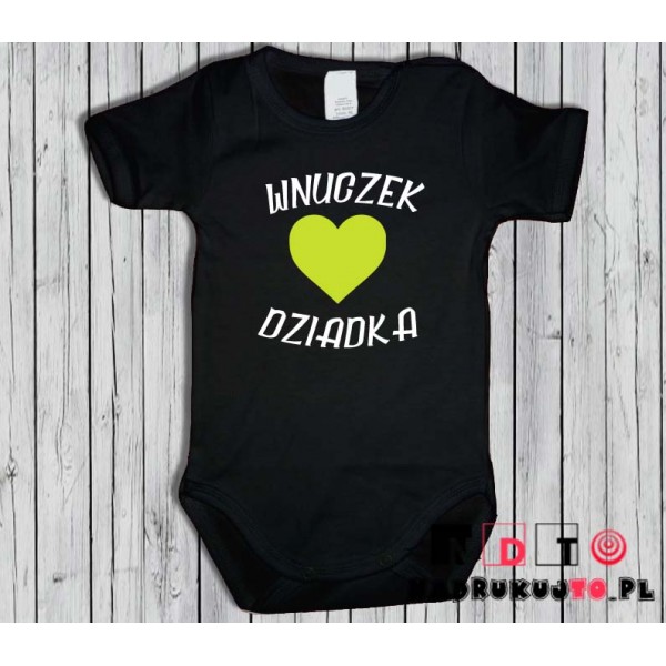 Body dziecięce z nadrukiem - wnuczek dziadka Body dziecięce z nadrukiem - wnuczek dziadka