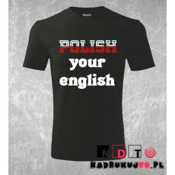 Koszulka z nadrukiem - Polish your english