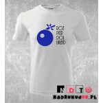 Koszulka z nadrukiem - Rozpierdol układ Koszulka z nadrukiem - Rozpierdol układ