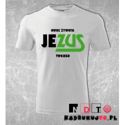 Koszulka z nadrukiem - owoc żywota twojego je zus