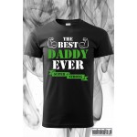 The best Daddy ever - super strong - koszulka na Dzień Taty The best Daddy ever - super strong - koszulka na Dzień Taty
