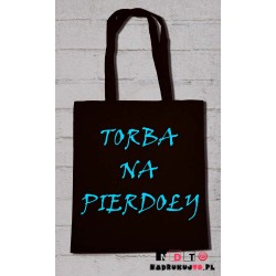 Torba ekologiczna - Torba na pierdoły